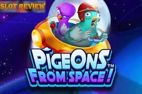 Pigeons From Space Slot Review